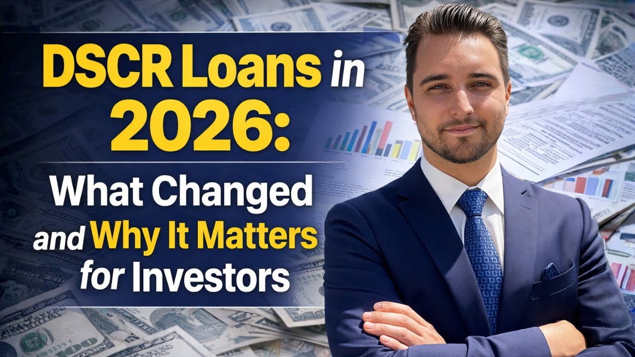 DSCR Loans in 2026: What Changed and Why It Matters for Investors - YouTube