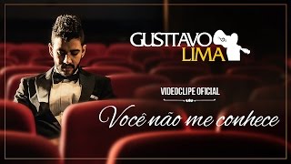 Chords for Gusttavo Lima - Você Não Me Conhece (Clipe Oficial)