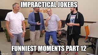Impractical Jokers Funniest Moments Part 12 (1080p HD)