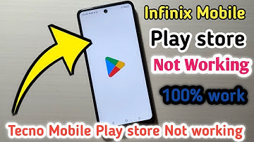 Tecno,Infinix,itel Mobile Play Store Problem | How to fix play store not working 100% 2024