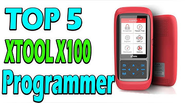 TOP 5 Best XTOOL X100 Key Programmer Review In 2025