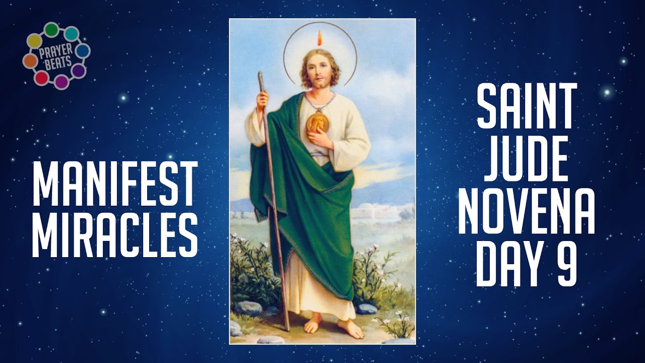 Powerful St. Jude Novena Prayer Day 9 Manifest Miracles 528 hz