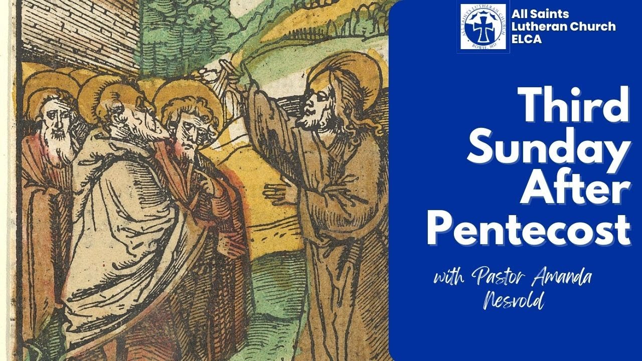 Third Sunday After Pentecost | Live with the Saints! - YouTube