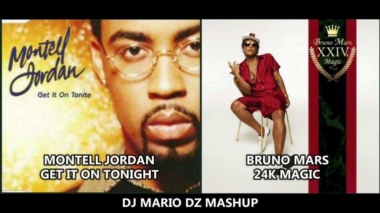 MONTELL JORDAN BRUNO MARS GET IT ON TONIGHT 24K MAGIC DJ MARIO DZ MASHUP YouTube