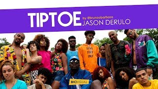 TIP TOE • Jason Derulo ft. French Montana | Choreography @brunoobarbosa by @bnovisual