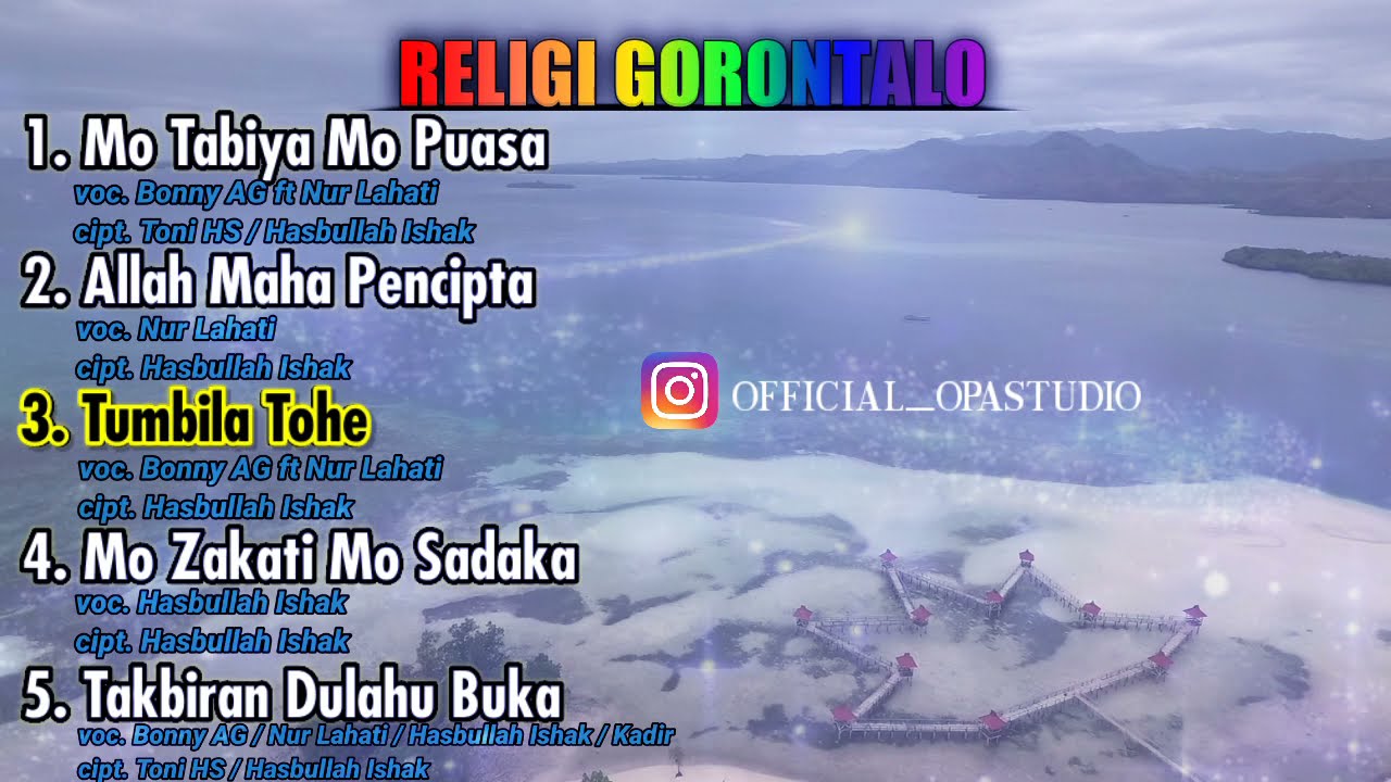 Motabiya Mopuasa kompilasi Lagu Religi Populer Gorontalo