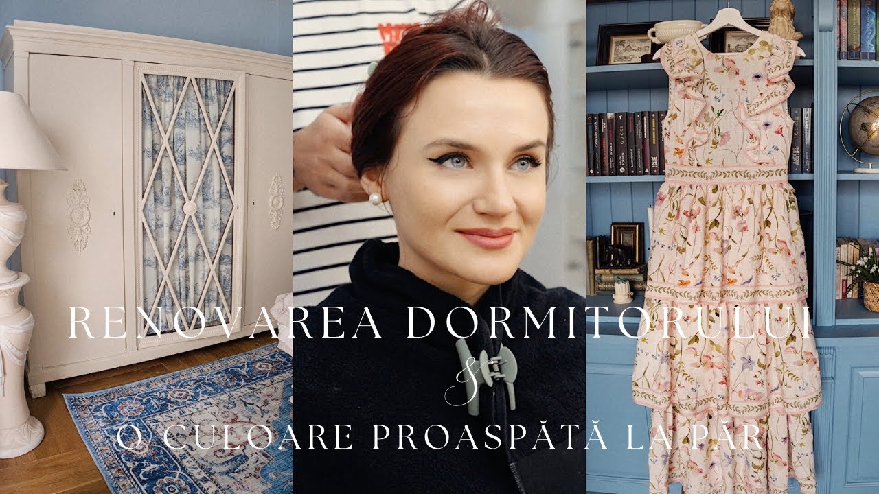 Cum am renovat dormitorul, o rochie noua si o culoare proaspata a parului | Andreea Balaban