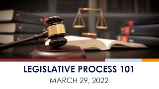 Legislative Process 101