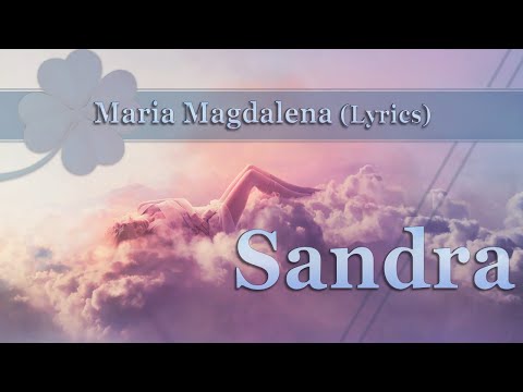 Sandra - Maria Magdalena Lyrics