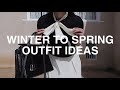 How to style winter to spring transition outfits ideas the allure edition