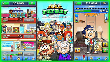 Idle Payday: Fast Money (Gameplay Android) - Idle Game - [Android Fragments]🧩