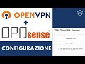 OPNSense configurazione OpenVPN video ita