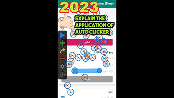 Explain the auto clicker program without root with ease 2023 for all phones