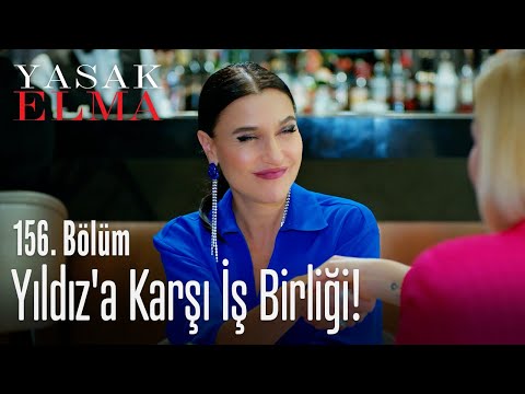 Yıldız'a karşı iş birliği! - Yasak Elma 156. Bölüm