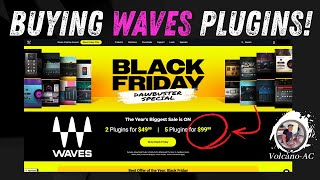 Waves plugins: Actually buying Black Friday deals! Not sponsored!