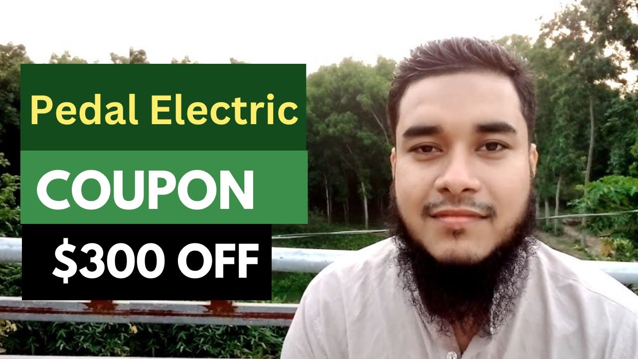 $300 OFF | Pedal Electric Coupon Code | Pedal Electric Discount Code