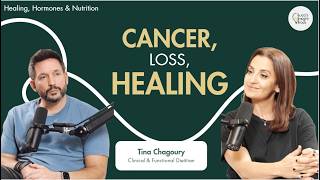 She Got Cancer, Lost Everything & Rebuilt Her Health Through Food | Tina Chagoury