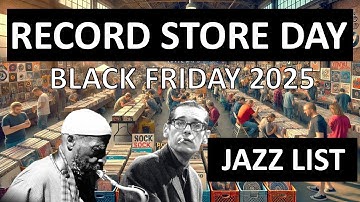 15 jazz titles on the Record Store Day Black Friday 2025 list
