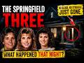 The Springfield Three: What Really Happened Inside That House?