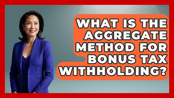 What Is The Aggregate Method For Bonus Tax Withholding? - Your Paycheck Planner