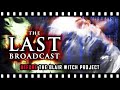 The last broadcast the groundbreaking found footage film everyone forgot