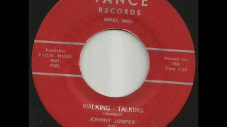 Johnny Jumper and The Rythum Drifters - Walking &amp; Talking