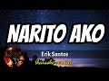 NARITO AKO - ERIK SANTOS (karaoke version)