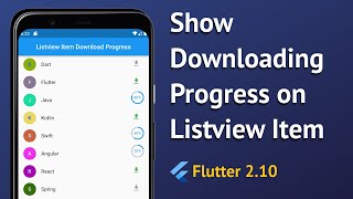 Flutter - Show Downloading Progress on Listview Items | Listview Item Download Progress [2022]