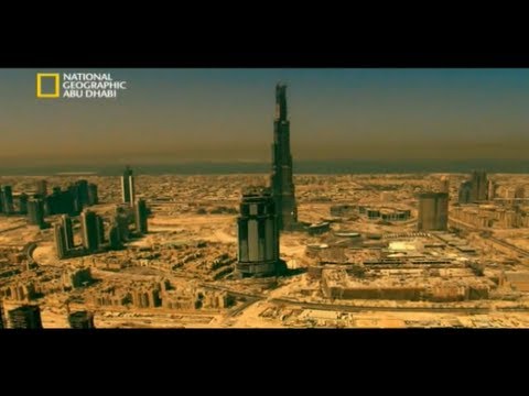 وثائقي اعلى الابراج في العالم برج خليفة