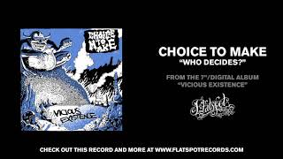 Choice To Make - Who Decides?