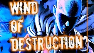 OnePunchMan AMV  “Wind of destruction“ REDUX VERSION