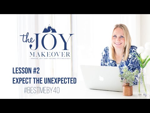 Lesson #2 • Expect the Unexpected