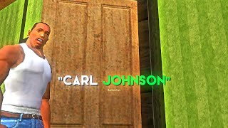 The Names Is Carl Johnson Sir 