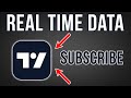 How to subscribe to real time data on tradingview tutorial