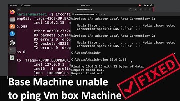 How to Fix Vm machine to ping to windows Base Machine in Virtual Box | 100% Solved