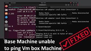 How To Fix Vm Machine To Ping To Windows Base Machine In Virtual Box 100% Solved