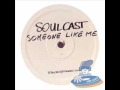 Soulcast feat indian princess  someone like me instrumental one off 