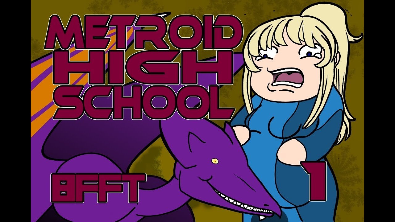 bad fanfiction theater metroid high school p1 youtube