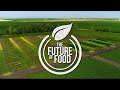 "The Future of Food" Documentaru Series - Launch Trailer