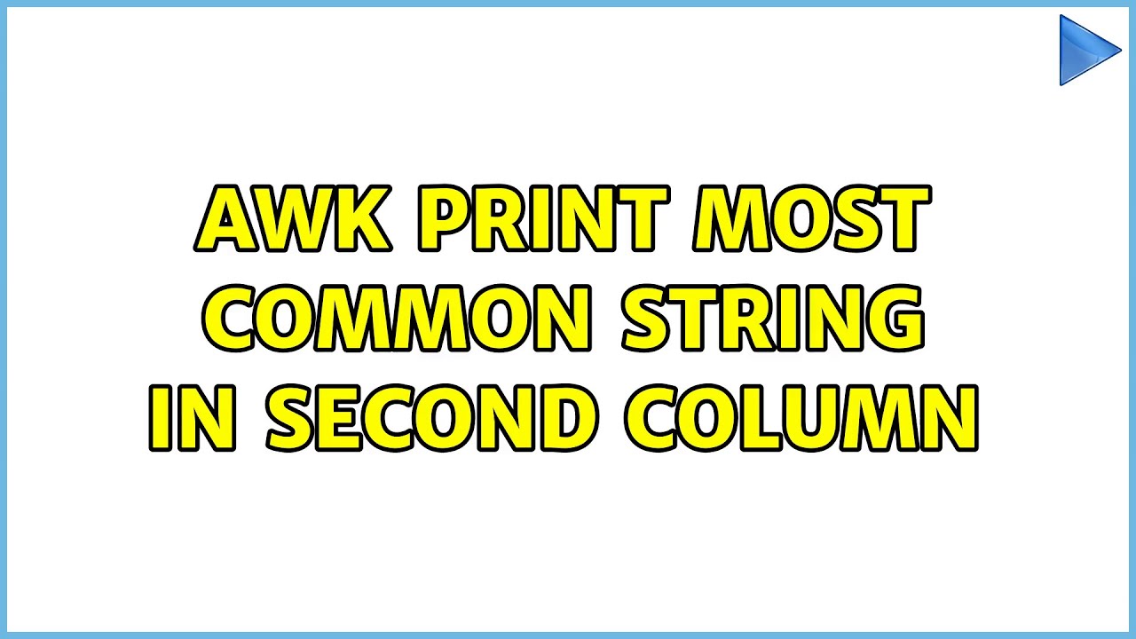 Awk Print Most Common String In Second Column