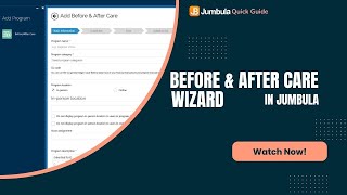 Before & After Care Wizard in Jumbula | Quick Guide