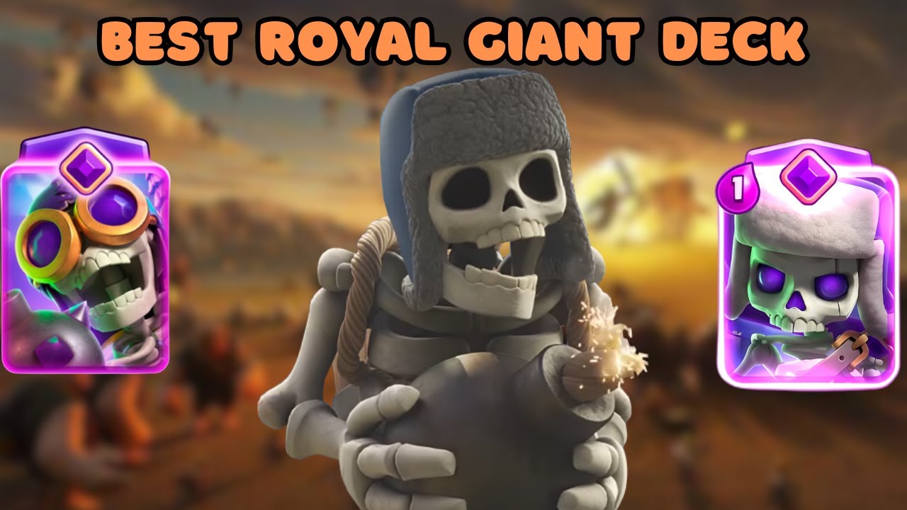 Best royal giant deck