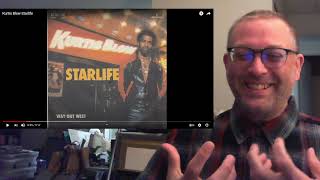 Reaction to Starlife by Kurtis Blow