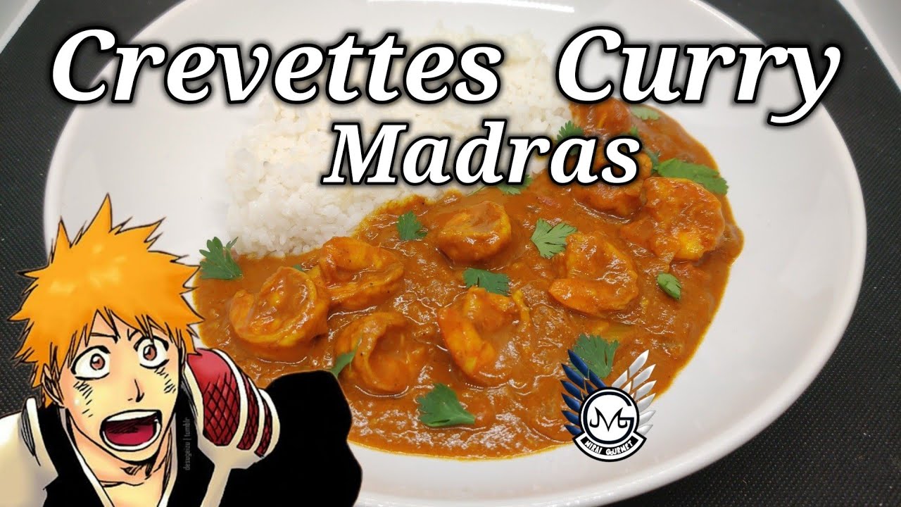 Recette Indienne Crevette Madras