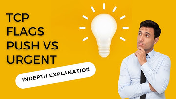 Tcp push vs urgent | Tcp push operation | Tcp urgent pointer | Tcp Header | The Confused Engineer