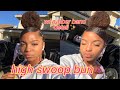 HIGH SWOOP BUN TUTORIAL ✨