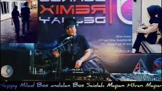 Reza yayank HBD Miss Saidah Mapan .