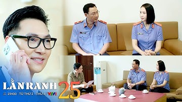 Lằn ranh tập 25 | Triển sầm mặt báo tin: Lê Chỉnh chính thức đoạt ghế Giám đốc Sở | VTV Films