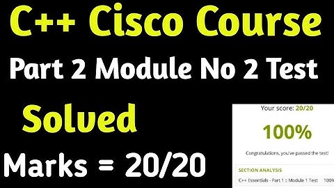 C++ Cisco Course | Part 2 Test 02 | Solved Test | C++ Test 2023 | CS 201 Assignment Vu