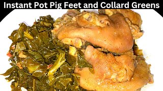 Soul Food! How to Pressure Cook  Pig Feet and Collards  Step by Step | #sundaydinner